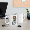 11oz Coffee Won’t Fix This Face – But It’ll Help Me Ignore It Mug
